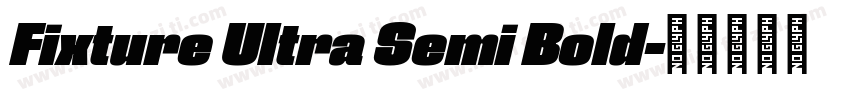 Fixture Ultra Semi Bold字体转换
